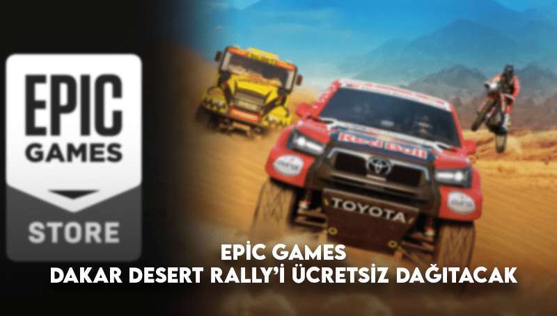 Epic Games Dakar Desert Rally’i Ücretsiz Dağıtacak